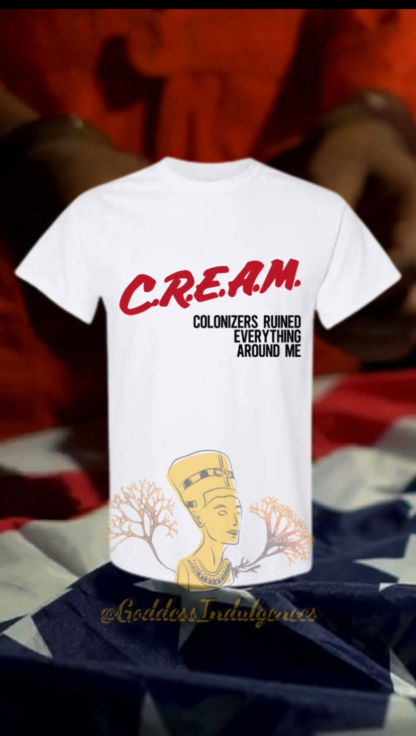 C.R.E.A.M Shirt